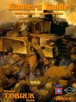 Advanced Tobruk Gamers Guide - D-Day Rangers & Against All Odds