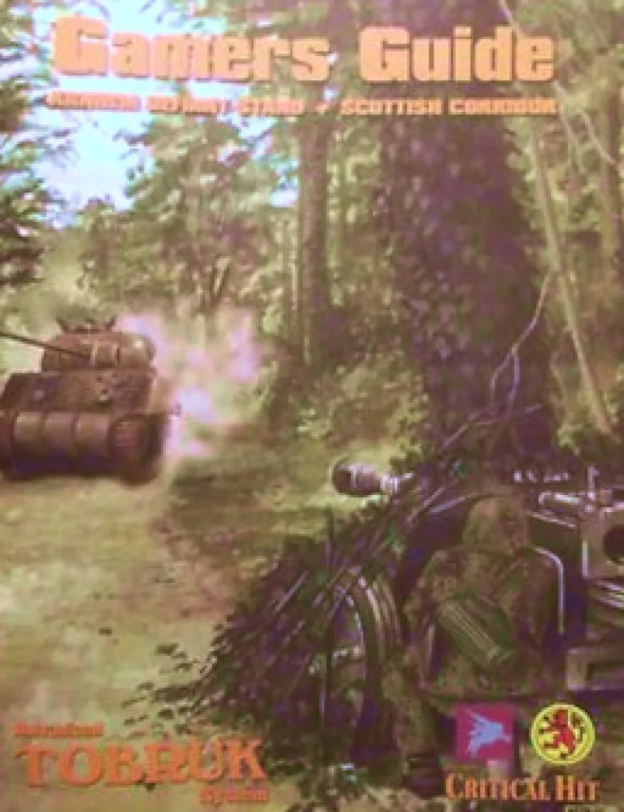Advanced Tobruk Gamers Guide - Arnhen Defiant Stand & Scottish Corridors