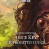 Age of Vapor 2 - Alice Key e il Progetto Fenice