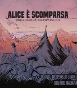 Alice è Scomparsa - Espansione Silent Falls