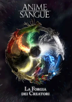 AMMACCATO - Anime e Sangue - La Forgia dei Creatori