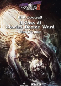 AMMACCATO - Choose Cthulhu II Vol.7 - Il Caso di Charles Dexter Ward