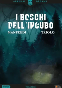 Arkham Dreams Vol.1 - I Boschi dell'Incubo