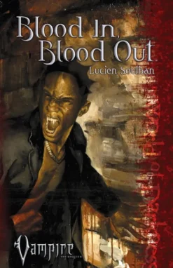 Blood In, Blood Out - Requiem Novel Vol.2