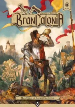 Brancalonia - Manuale di Ambientazione