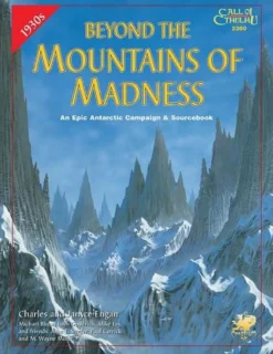 Call of Cthulhu - Beyond the Mountains of Madness