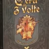 C'era 3 Volte