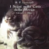 Choose Cthulhu Vol.6 - I Sogni nella Casa della Strega