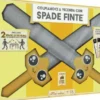 Colpiamoci a Vicenda con Spade Finte
