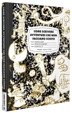 Come Scrivere Avventure che Non Facciano Schifo