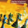 Corso Completo di Scacchi - Dalle Basi all'Agonismo, la Storia e i Campioni