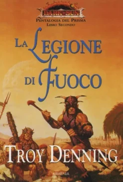 Dark Sun - La Legione di Fuoco - Vol.2