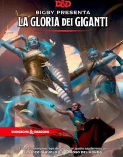 D&D 5a Edizione - Bigby presenta: La Gloria dei Giganti