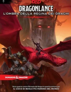 D&D 5a Edizione - Dragonlance - L'Ombra della Regina dei Draghi