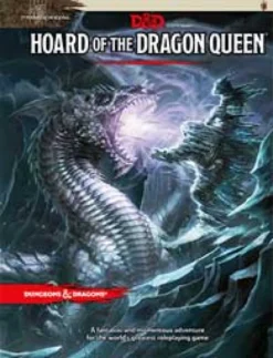 D&D 5th Edition - Hoard of the Dragon Queen