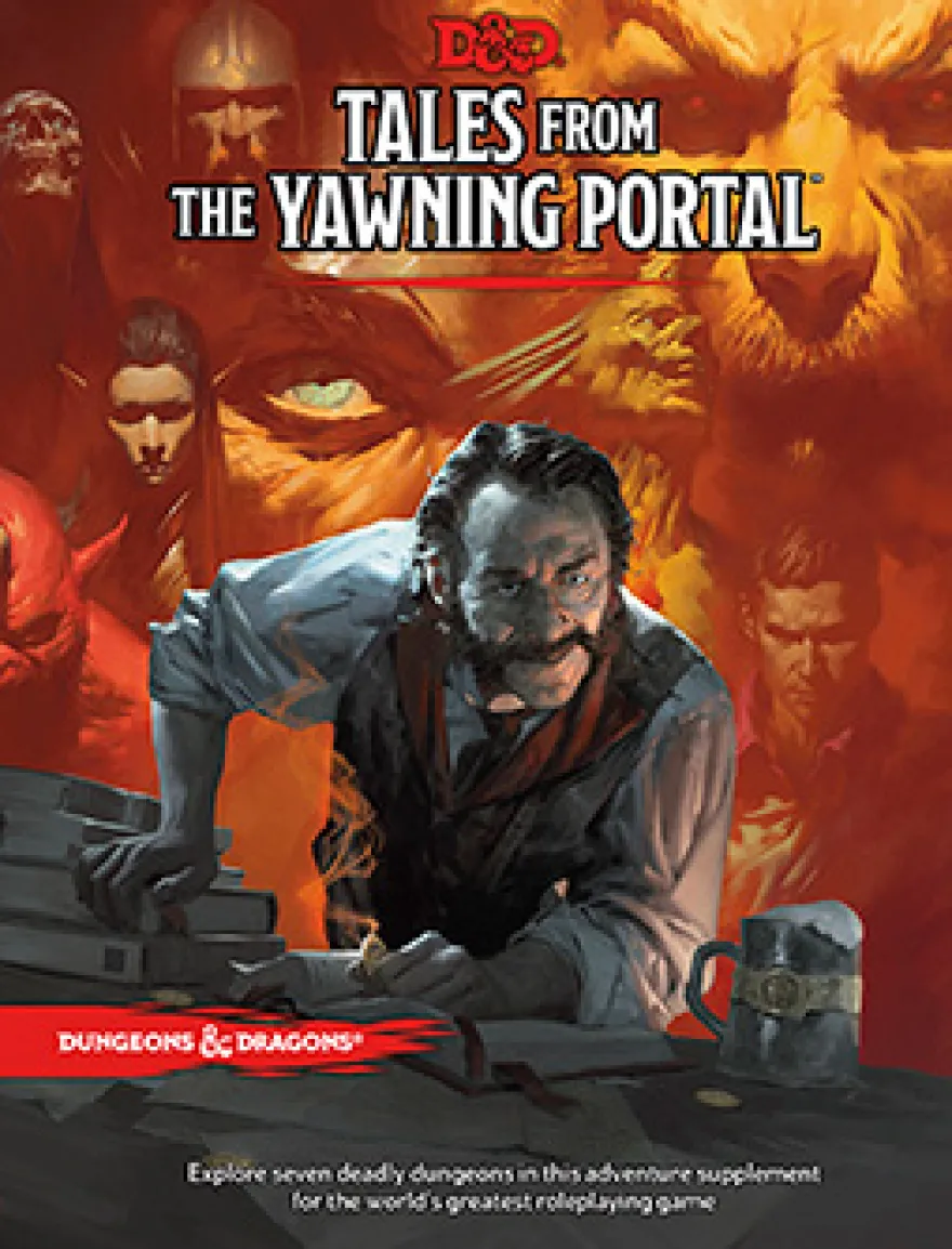 D&D 5th Edition - Tales from the Yawning Portal