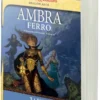 Dragonlance - Il Discepolo dell'Oscurità Vol.2 - Ambra e Ferro