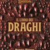 Dungeons & Dragons - Il Libro dei Draghi