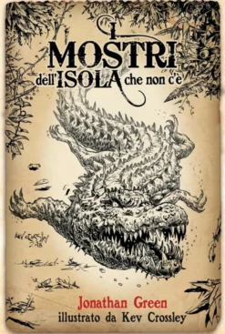 EDIZIONE LIMITATA - I Mostri dell'Isola che Non c'è - Librogame