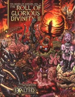 Exalted - Books of Sorcery Vol.5: The Roll of Glorious Divinity II