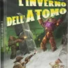 Fallout - Il Gioco di Ruolo - L'Inverno dell'Atomo