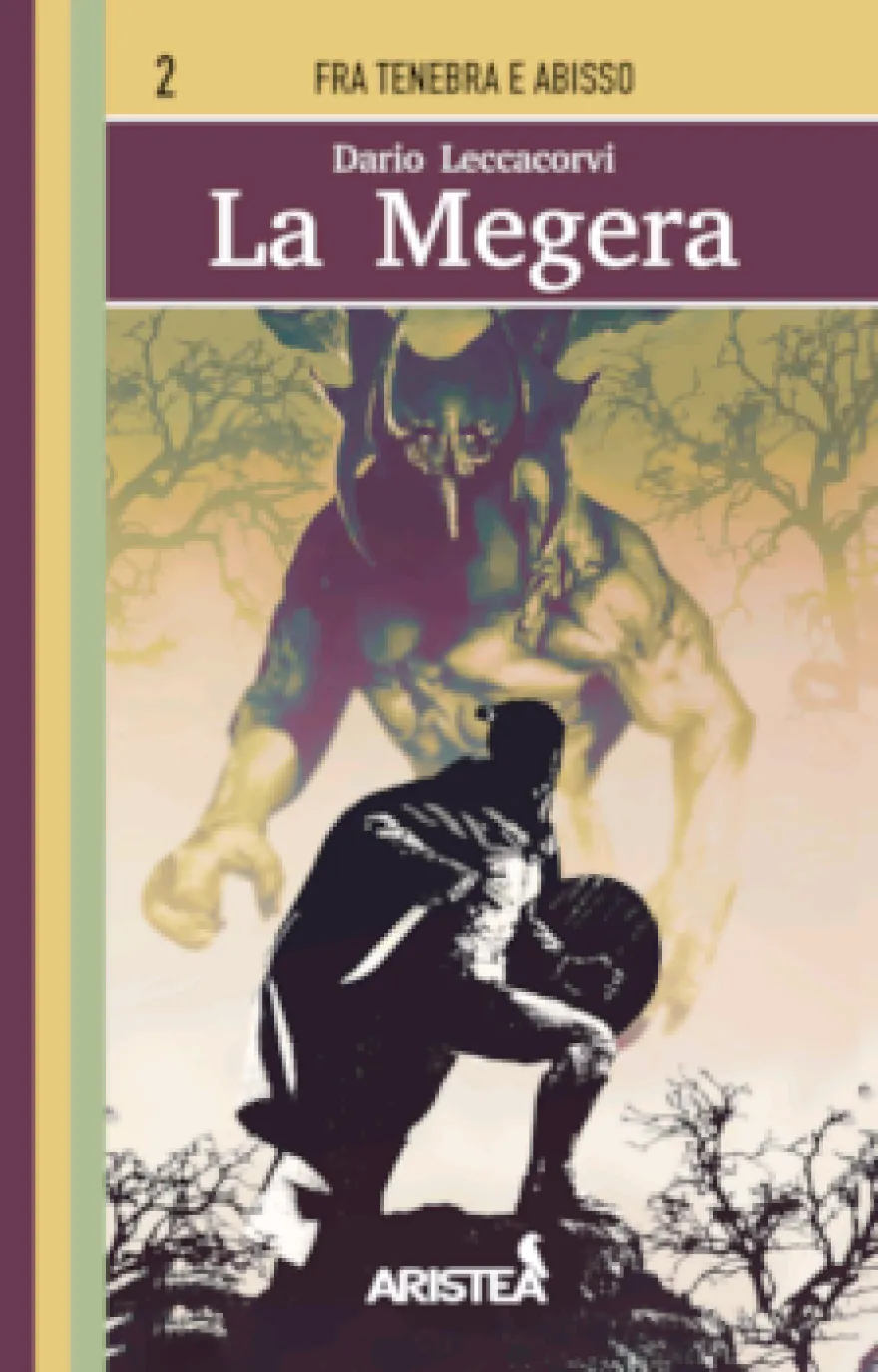 Fra Tenebra e Abisso Vol.2 - La Megera