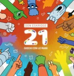 21 Giochi con le Mani