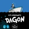 H.P. Lovecraft's - DAGON for Beginning Readers