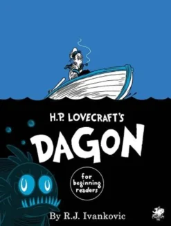 H.P. Lovecraft's - DAGON for Beginning Readers
