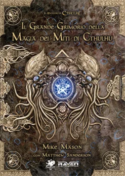 Il Richiamo di Cthulhu - Il Grande Grimorio della Magia dei Miti di Cthulhu