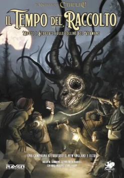 Il Richiamo di Cthulhu - Il Tempo del Raccolto