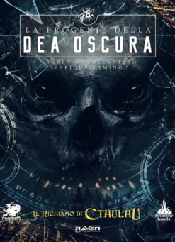 Il Richiamo di Cthulhu - La Progenie della Dea Oscura