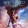 Il Sigillo del Vento - Vol.1