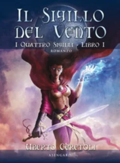 Il Sigillo del Vento - Vol.1
