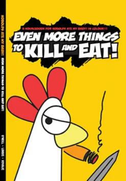Kobolds Ate My Baby! Even More Things to Kill and Eat