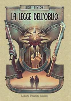 La Legge dell'Oblio - Luca Simioni