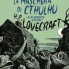 La Maschera di Cthulhu e Altre Orrorifiche Ossessioni