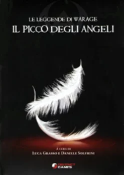 Le Leggende di Warage - Il Picco degli Angeli