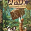 Le Rovine Perdute di Arnak - Il Rifornimento Inaspettato