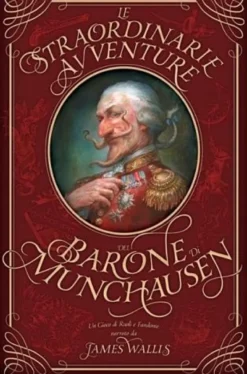Le Straordinarie Avventure del Barone di Munchausen