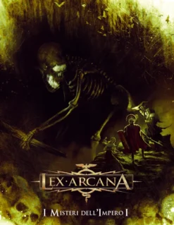 Lex Arcana - I Misteri dell'Impero Vol.1