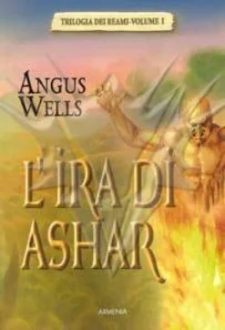 L'Ira di Ashar - Vol.1