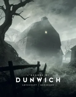 Lovecraft - L'Orrore di Dunwich - Illustrato da François Baranger