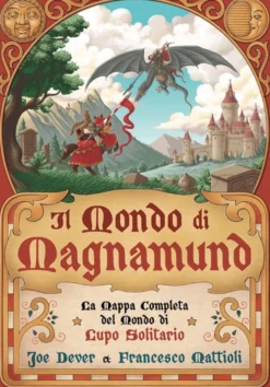 Lupo Solitario - La Mappa Completa del Mondo di Magnamund