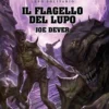 Lupo Solitario Vol.19 - Il Flagello del Lupo