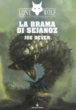 Lupo Solitario Vol.28 - La Brama di Sejanoz