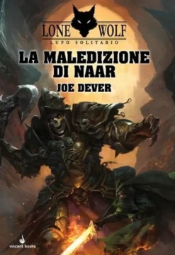 Lupo Solitario Vol.20 - La Maledizione di Naar