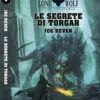 Lupo Solitario Vol.10 - Le Segrete di Torgar