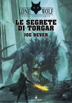 Lupo Solitario Vol.10 - Le Segrete di Torgar