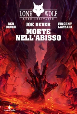 Lupo Solitario Vol.30 - Morte nell'Abisso